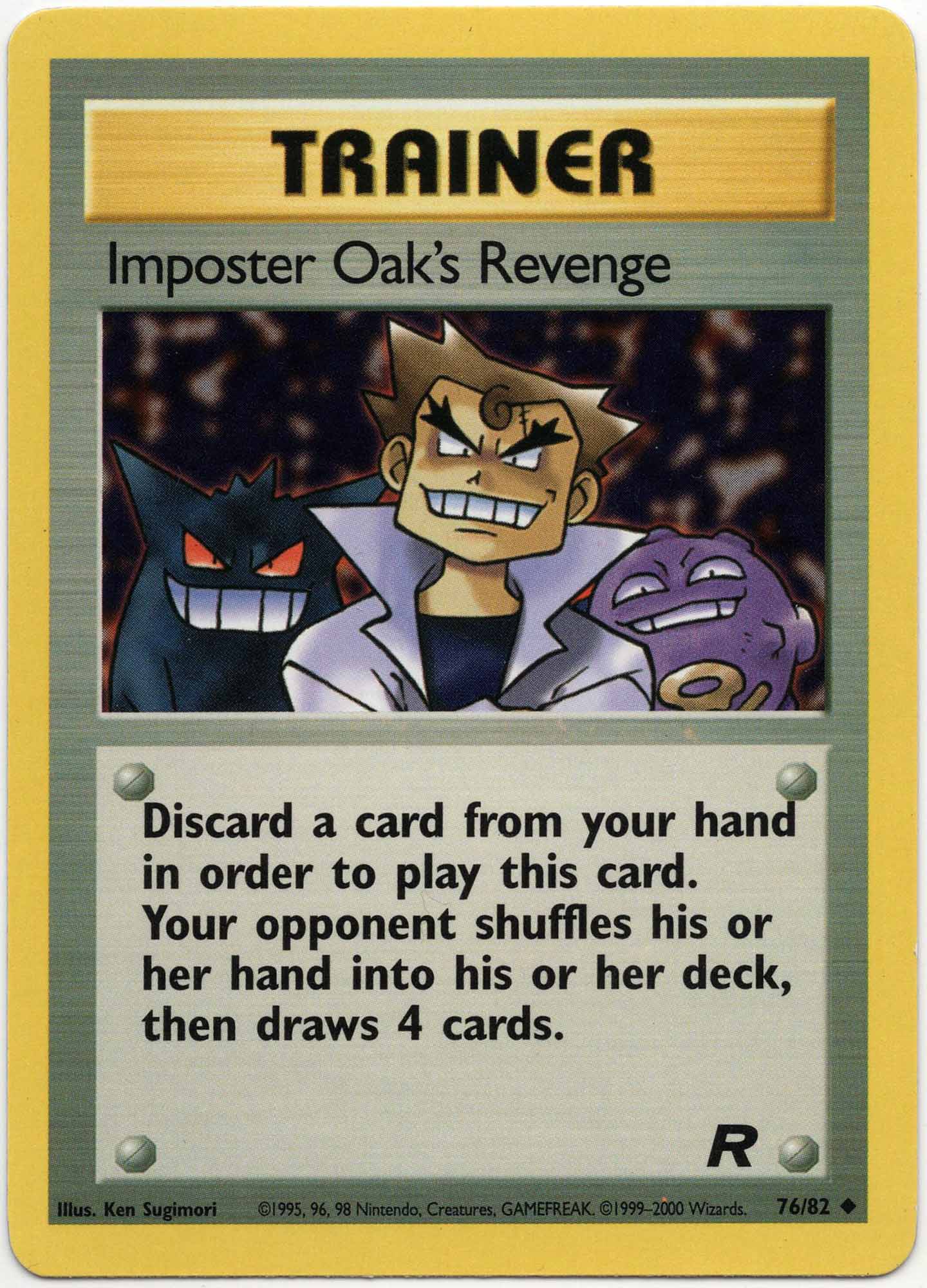 Imposter Oak's Revenge - 76/82 - Pokémon TCG