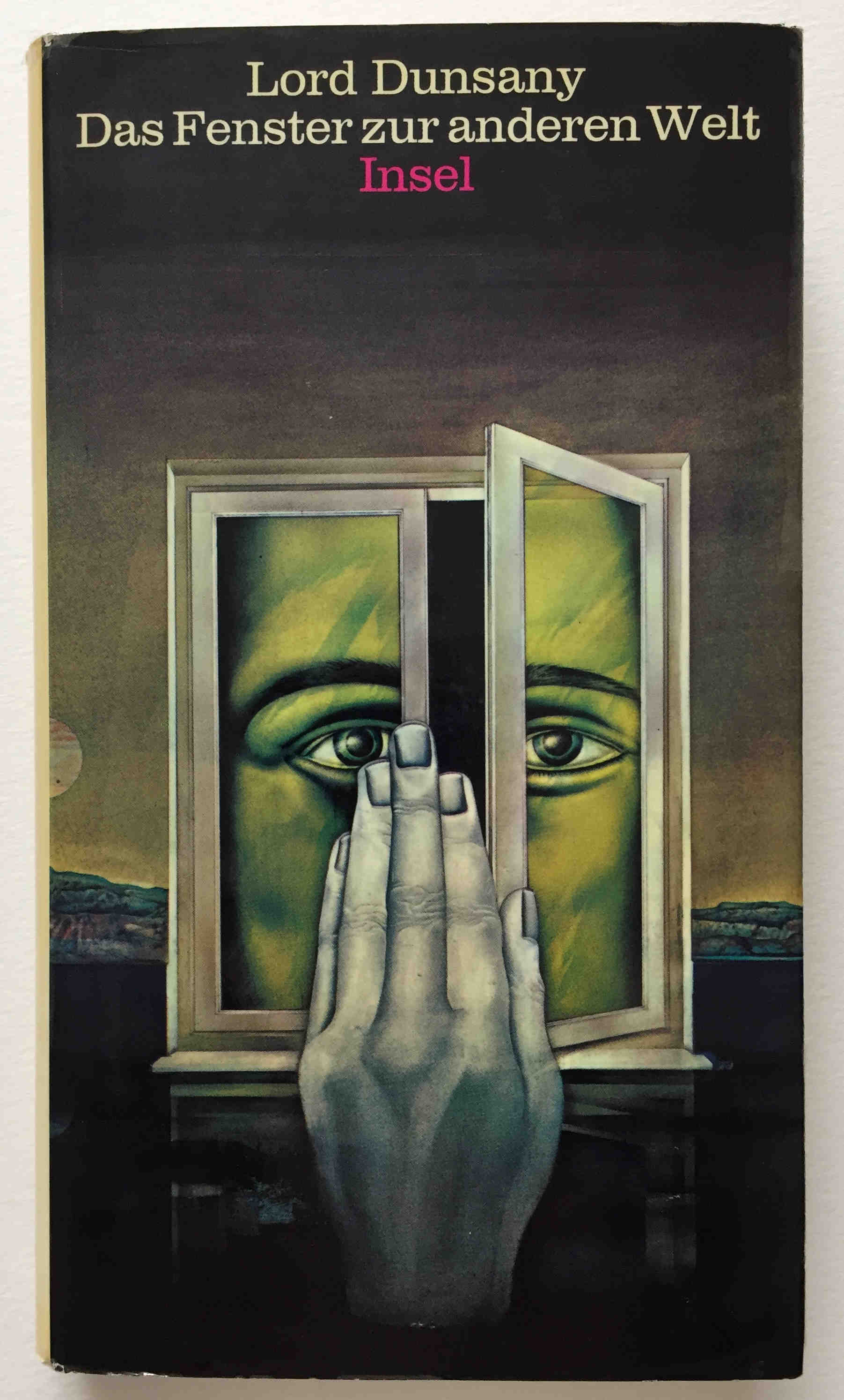 Lord Dunsany: Das Fenster zur anderen Welt 1971